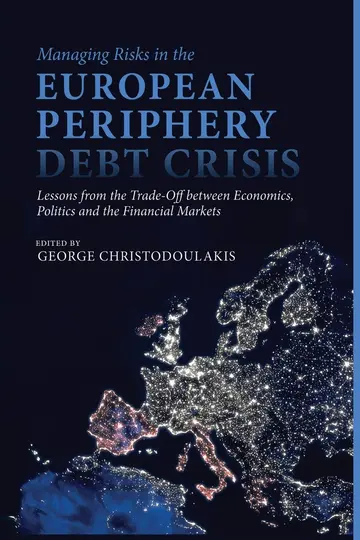 Cover of Managing Risks in the European Periphery Debt Crisis
