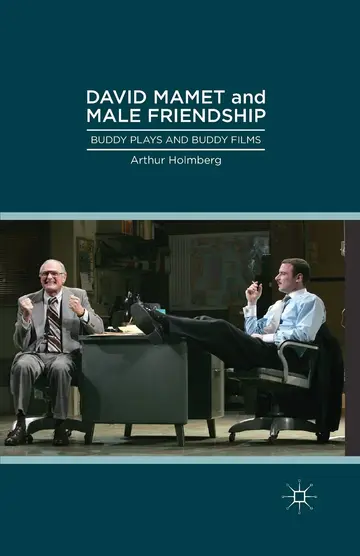 Cover of David Mamet and Male Friendship