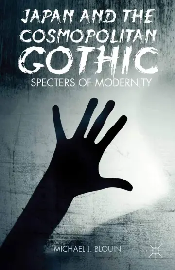 Cover of Japan and the Cosmopolitan Gothic