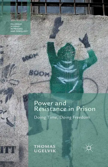 Cover of Power and Resistance in Prison