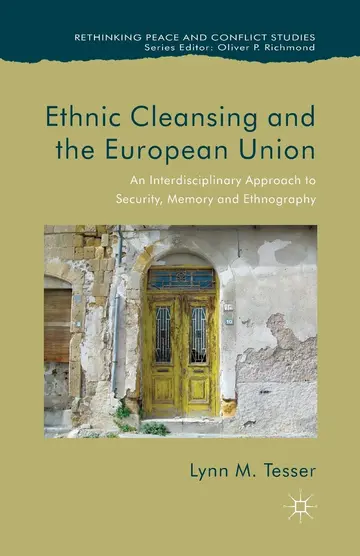 Cover of Ethnic Cleansing and the European Union