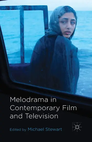 Cover of Melodrama in Contemporary Film and Television