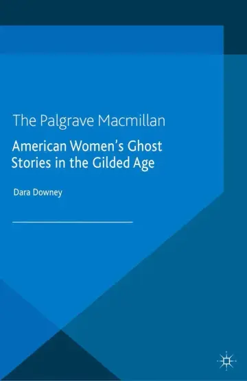 Cover of American Women's Ghost Stories in the Gilded Age