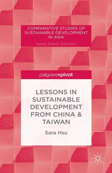 Cover of Lessons in Sustainable Development from China & Taiwan