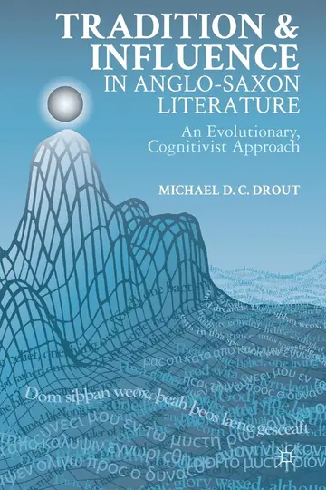 Cover of Tradition and Influence in Anglo-Saxon Literature