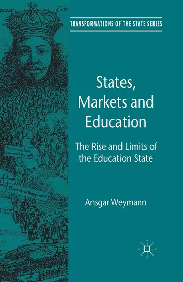 Cover of States, Markets and Education