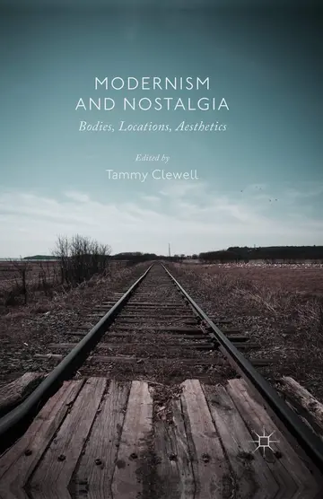 Cover of Modernism and Nostalgia