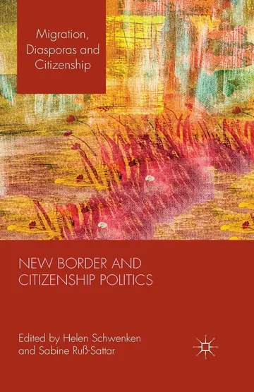 Cover of New Border and Citizenship Politics
