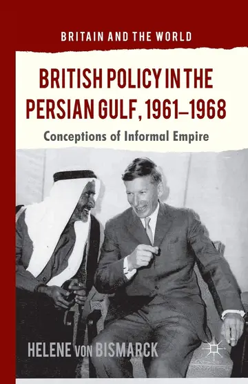 Cover of British Policy in the Persian Gulf, 1961-1968