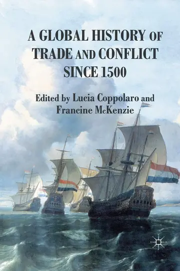 Cover of A Global History of Trade and Conflict since 1500