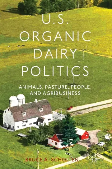 Cover of U.S. Organic Dairy Politics