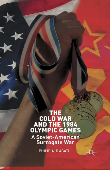 Cover of The Cold War and the 1984 Olympic Games