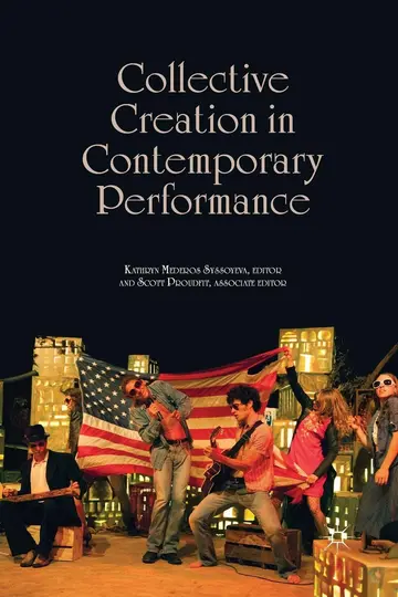 Cover of Collective Creation in Contemporary Performance