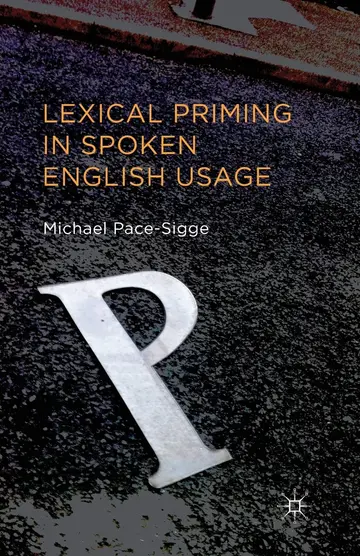 Cover of Lexical Priming in Spoken English Usage