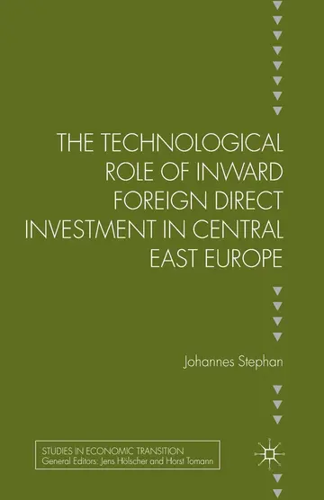 Cover of The Technological Role of Inward Foreign Direct Investment in Central East Europe