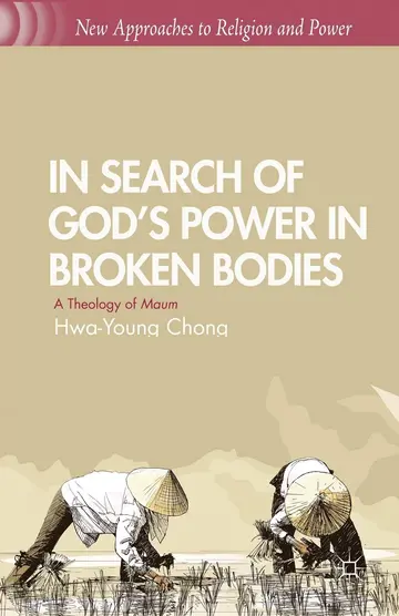 Cover of In Search of God’s Power in Broken Bodies