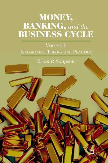 Cover of Money, Banking, and the Business Cycle