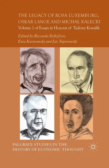 Cover of The Legacy of Rosa Luxemburg, Oskar Lange and Micha? Kalecki