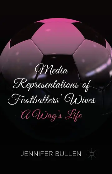 Cover of Media Representations of Footballers' Wives