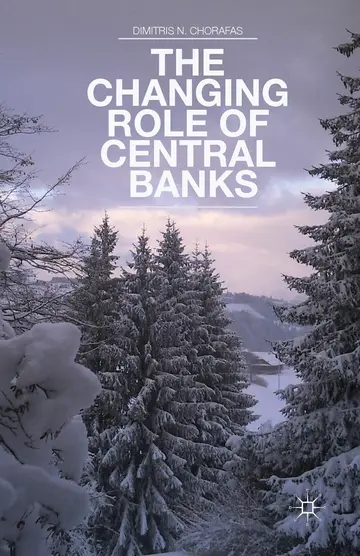 Cover of The Changing Role of Central Banks