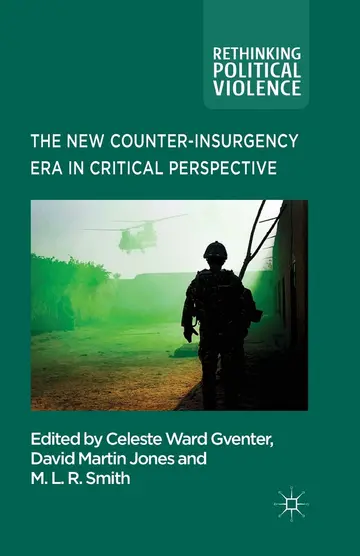 Cover of The New Counter-insurgency Era in Critical Perspective