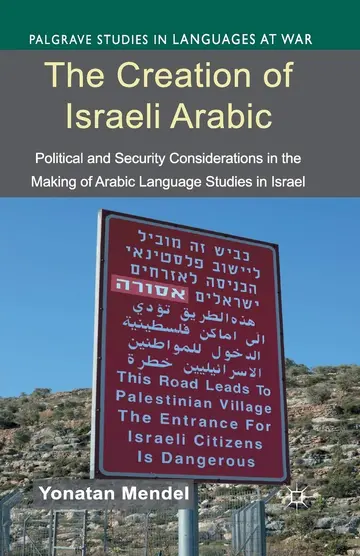 Cover of The Creation of Israeli Arabic