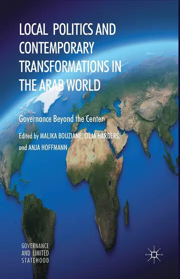 Cover of Local Politics and Contemporary Transformations in the Arab World