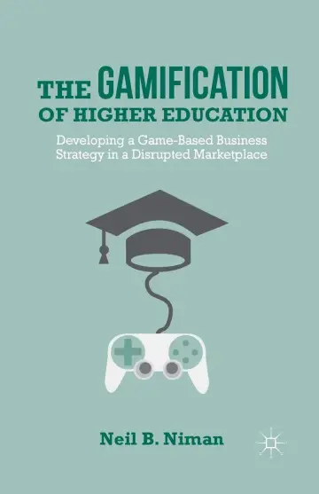 Cover of The Gamification of Higher Education
