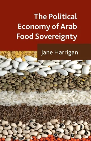 Cover of The Political Economy of Arab Food Sovereignty