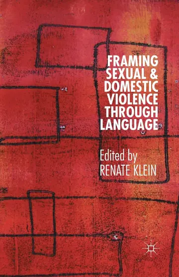 Cover of Framing Sexual and Domestic Violence through Language