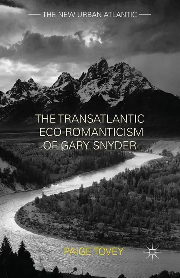 Cover of The Transatlantic Eco-Romanticism of Gary Snyder