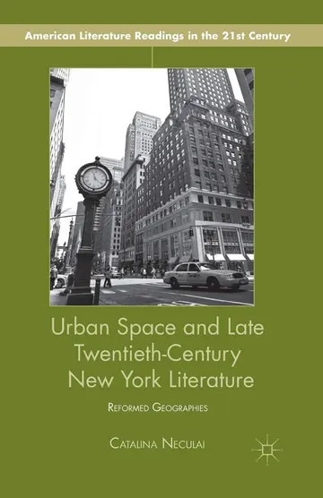 Cover of Urban Space and Late Twentieth-Century New York Literature