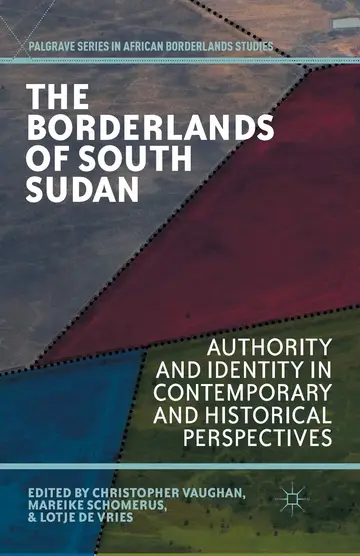 Cover of The Borderlands of South Sudan