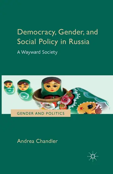 Cover of Democracy, Gender, and Social Policy in Russia