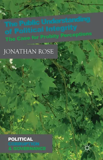Cover of The Public Understanding of Political Integrity