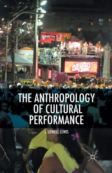 Cover of The Anthropology of Cultural Performance
