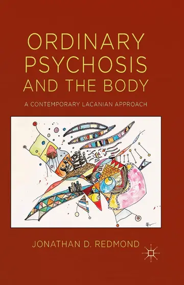 Cover of Ordinary Psychosis and the Body