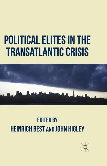 Cover of Political Elites in the Transatlantic Crisis