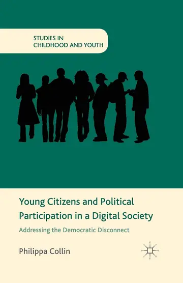 Cover of Young Citizens and Political Participation in a Digital Society