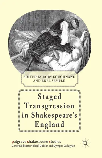 Cover of Staged Transgression in Shakespeare's England
