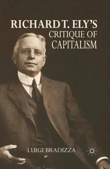 Cover of Richard T. Ely’s Critique of Capitalism