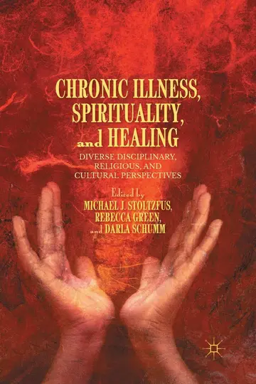 Cover of Chronic Illness, Spirituality, and Healing