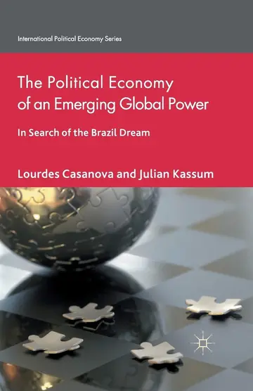 Cover of The Political Economy of an Emerging Global Power