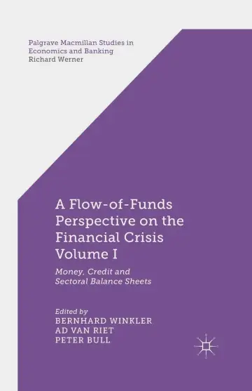 Cover of A Flow-of-Funds Perspective on the Financial Crisis Volume I