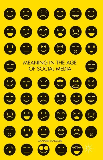 Cover of Meaning in the Age of Social Media