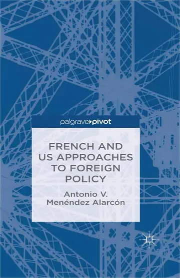 Cover of French and US Approaches to Foreign Policy