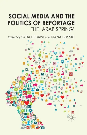 Cover of Social Media and the Politics of Reportage