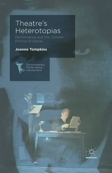 Cover of Theatre's Heterotopias