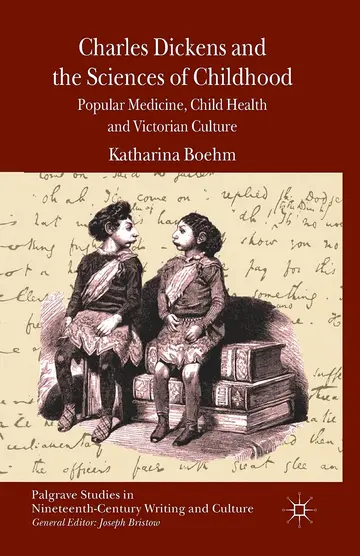 Cover of Charles Dickens and the Sciences of Childhood