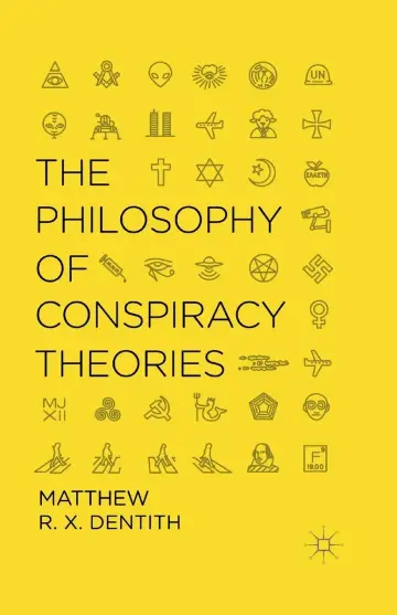 Cover of The Philosophy of Conspiracy Theories